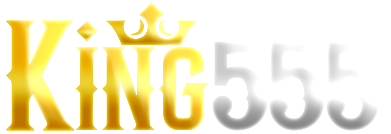 King555 ราชาแห่งสล็อต จ่ายจริง จ่ายไว มั่นใจทุกการเดิมพัน